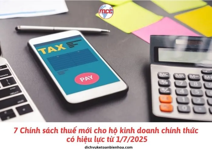 7 Chính sách thuế mới cho hộ kinh doanh chính thức có hiệu lực từ 1/7/2025