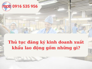 đăng ký kinh doanh xuất khẩu lao động