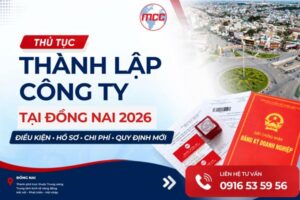 Thủ tục thành lập công ty tại Đồng Nai năm 2026